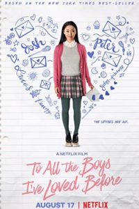 Download To All the Boys I’ve Loved Before (2018) WEB-DL {Hindi-English} 480p | 720p | 1080p Esub