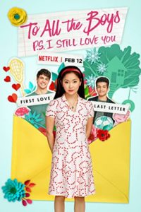 Download To All the Boys: P.S. I Still Love You (2020) WEB-DL {Hindi-English} 480p | 720p | 1080p Esub