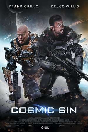 Download Cosmic Sin (2021) Dual Audio {Hindi-English} 480p [350MB] || 720p [850MB] || 1080p [2.4GB]