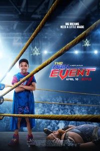 Download The Main Event (2020) Dual Audio (Hindi-English) 480p [350MB] || 720p [850MB]
