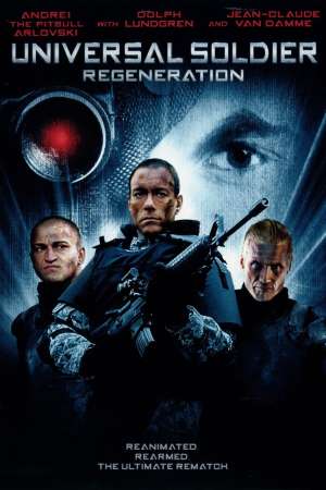 Download Universal Soldier: Regeneration (2009) Dual Audio {Hindi-English} 480p [350MB] || 720p [800MB]
