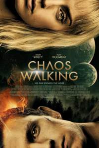 Download Chaos Walking (2021) Bluray Dual Audio {Hindi-English} 480p | 720p | 1080p Esub