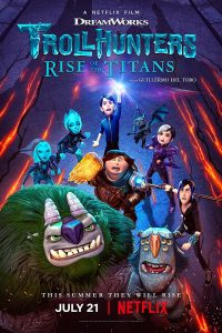 Download Trollhunters: Rise of Titans (2021) Dual Audio {Hindi-English} WeB-DL HD 480p [350MB] || 720p [950MB] || 1080p [2.9GB]