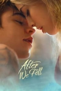 Download After We Fell (2021) {English With Subtitles} 480p [350MB] || 720p [700MB] || 1080p [1.4GB]
