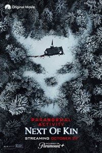 Download Paranormal Activity: Next of Kin (2021) WEB-DL English Movie 480p | 720p | 1080p