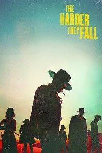 Download The Harder The Fall (2021) Dual Audio {Hindi-English} WeB-DL HD 480p [450MB] || 720p [1.2GB] || 1080p [2.8GB]