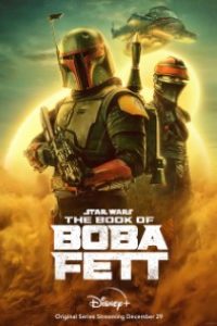 Download Star Wars: The Book Of Boba Fett (Season 1) {Hindi-English} WeB-DL 480p [125MB] || 720p [340MB]