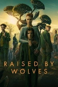 Download Raised by Wolves (Season 1-2) {English With Subtitles} 720p HEVC WeB-HD [250MB]