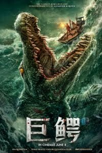 Download Mega Crocodile (2019) Dual Audio (Hindi-Chinese) 480p [300MB] || 720p [850MB]