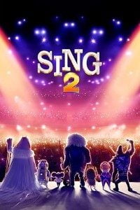 Download Sing 2 (2021) Dual Audio (Hindi-English) 480p [350MB] || 720p [1GB] || 1080p [2.3GB]