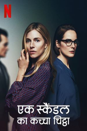 Download Anatomy Of A Scandal (Season 1) Dual Audio {Hindi-English} Web-DL 480p [150MB] || 720p [350MB]