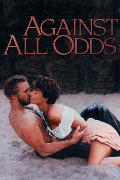 Download Against All Odds (1984) Dual Audio (Hindi-English) 480p [400MB] || 720p [1GB] || 1080p [2.2GB]