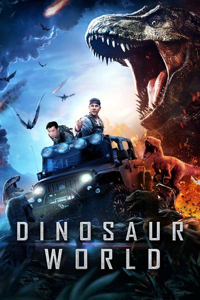 Download Dinosaur World (2020) Dual Audio (Hindi-Chinese) 480p [250MB] || 720p [850MB]