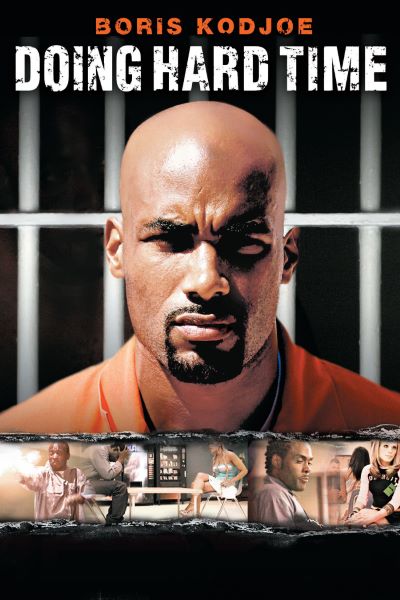 Download Doing Hard Time (2004) Dual Audio {Hindi-English} 480p [300MB] || 720p [950MB] || 1080p [2GB]