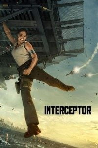 Download Interceptor (2022) Dual Audio {Hindi-English} WeB-DL HD 480p [300MB] || 720p [1GB] || 1080p [2.3GB]