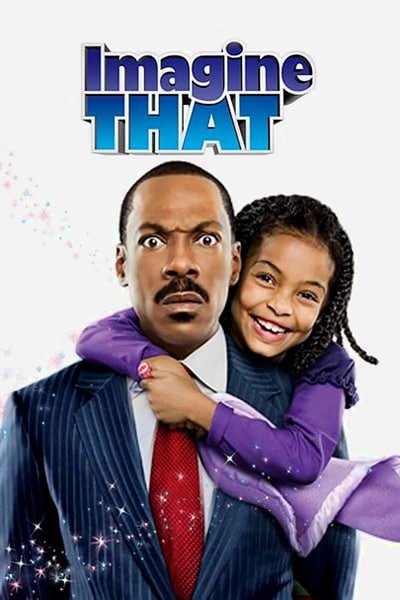 Download Imagine That (2009) Dual Audio (Hindi-English) 480p [350MB] || 720p [950MB] || 1080p [2.3GB]