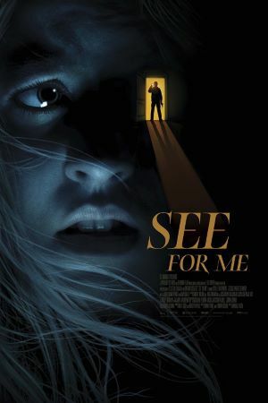 Download See For me (2022) Dual Audio {Hindi-English} Bluray 480p [300MB] || 720p [850MB] || 1080p [1.6GB]