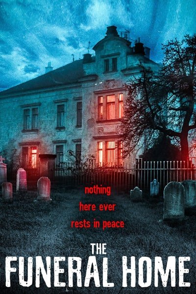Download The Funeral Home (2020) Dual Audio {Hindi-Spanish} 480p [300MB] || 720p [900MB]