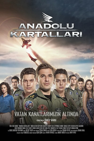 Download Anadolu Kartallari (Anatolian Eagle) (2011) Dual Audio (Hindi-Turkish) 480p [400MB] || 720p [1GB] || 1080p [2.5GB]