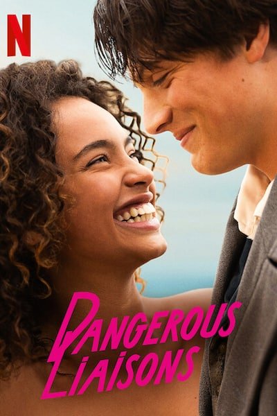 Download Dangerous Liaisons (2022) Dual Audio (Hindi-English) Esubs WEB-DL 480p [350MB] || 720p [1GB] || 1080p [2.4GB]