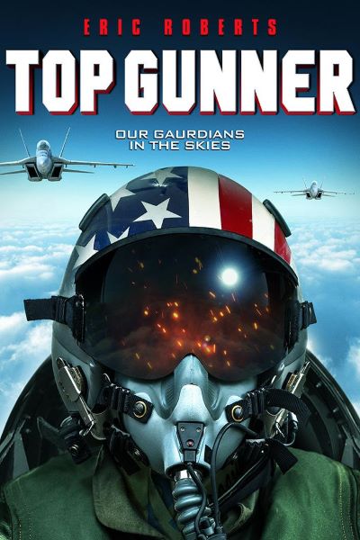 Download Top Gunner (2020) Dual Audio {Hindi-English} 480p [300MB] || 720p [950MB] || 1080p [1.7GB]