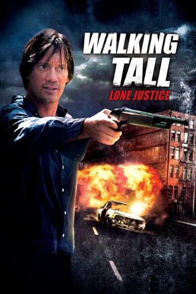 Download Walking Tall: Lone Justice (2007) Dual Audio {Hindi-English} 480p [300MB] || 720p [1.2GB]