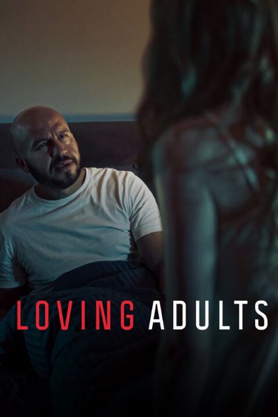 Download Loving Adults (2022) Dual Audio {Danish-English} Esubs WEB-DL 480p [350MB] || 720p [950MB] || 1080p [2.3GB]
