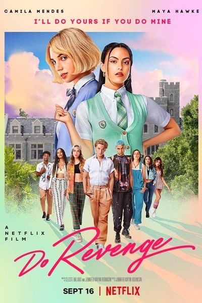 Download Do Revenge (2022) Dual Audio {Hindi-English} Esubs WeB-DL HD 480p [400MB] || 720p [1GB] || 1080p [2.6GB]