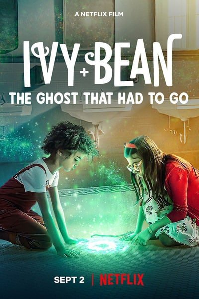 Download Ivy + Bean: The Ghost That Had to Go (2022) Dual Audio {Hindi-English} WeB-DL HD 480p [200MB] || 720p [550MB] || 1080p [1.3GB]