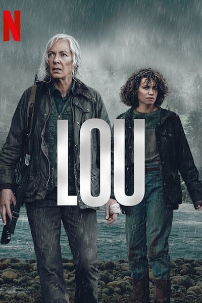 Download Lou (2022) Dual Audio (Hindi-English) Esubs WEB-DL 480p [350MB] || 720p [950MB] || 1080p [2.3GB]