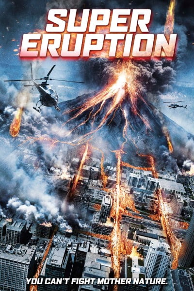 Download Super Eruption (2011) Dual Audio {Hindi-English} 480p [300MB] || 720p [800MB] || 1080p [1.8GB]