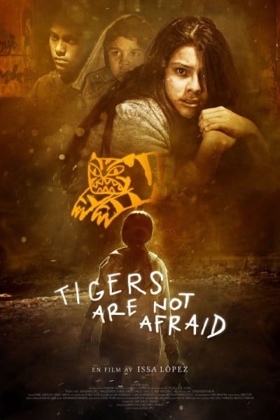 Download Tigers Are Not Afraid (2017) Dual Audio {Hindi-Spanish} BluRay ESubs 480p [280MB] || 720p [760MB] || 1080p [1.6GB]