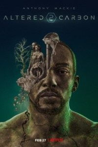 Download Netflix Altered Carbon (Season 1 – 2) Dual Audio {Hindi-English} WeB-HD 480p [150MB] || 720p [350MB]