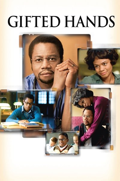 Download Gifted Hands: The Ben Carson Story (2009) Dual Audio (Hindi-English) 480p [300MB] || 720p [800MB] || 1080p [1.9GB