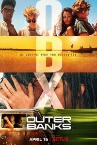 Download NetFlix Outer Banks (Season 1 – 3) Dual Audio {Hindi-English} 720p WeB-DL HD [280MB]