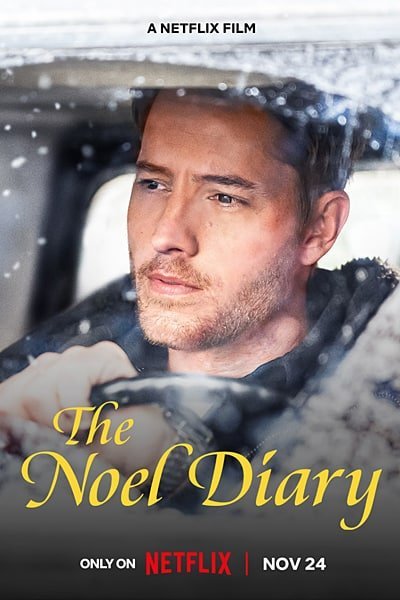 Download The Noel Diary (2022) Dual Audio {Hindi-English} WEB-DL ESubs 480p [330MB] || 720p [910MB] || 1080p [2.1GB]