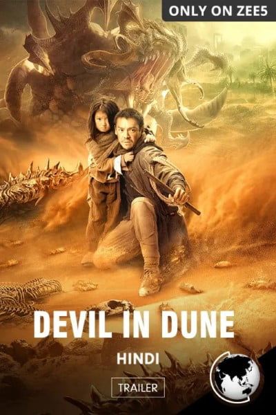Download Devil in Dune (2021) Dual Audio (Hindi-Chinese) Esubs WEB-DL 480p [260MB] || 720p [700MB] || 1080p [1.4GB]