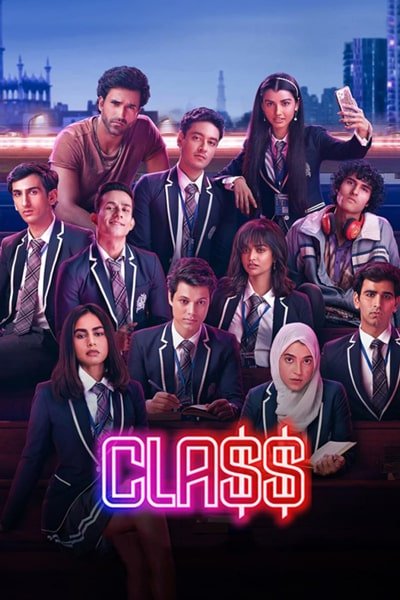 Download Class 2023 (Season 1) Hindi Dubbed {Netflix Series} WEB-DL 480p [150MB] || 720p [350MB] || 1080p [700MB]
