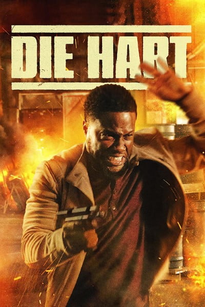 Download Die Hart: The Movie (2023) WEB-DL (Hindi-English) 480p | 720p | 1080p Esub