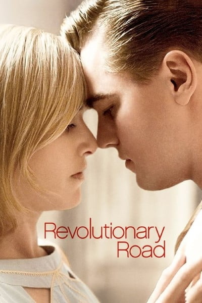 Download Revolutionary Road (2008) Dual Audio {Hindi-English} ESubs BluRay 480p [350MB] || 720p [1.1GB] || 1080p [2.9GB]