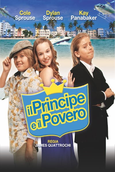 Download The Prince and the Pauper: The Movie (2007) Dual Audio {Hindi-English} 480p [330MB] || 720p [900MB] || 1080p [1.7GB]