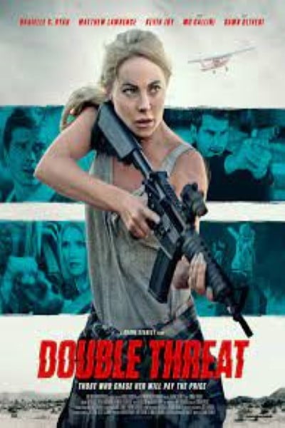 Download Double Threat (2022) Dual Audio {Hindi-English} WEB-DL ESubs 480p [300MB] || 720p [830MB] || 1080p [1.9GB]