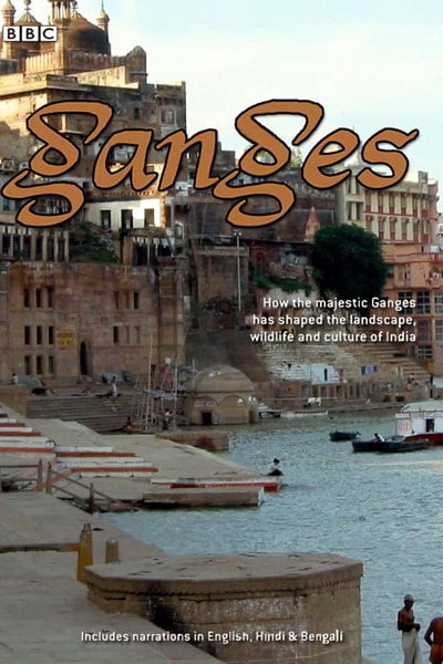 Download Ganges (2007) Dual Audio (Hindi-English) 480p [450MB] || 720p [1.3GB] || 1080p [3GB]