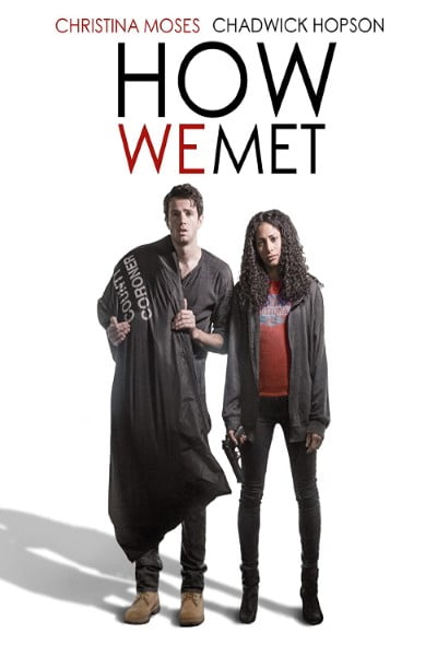 Download How We Met (2016) Dual Audio (Hindi-English) Esub WEB-DL 480p [265MB] || 720p [880MB]