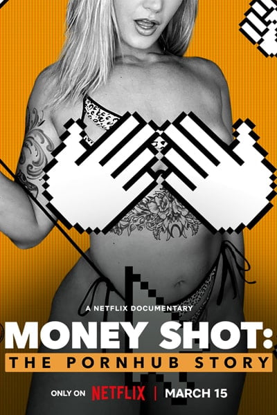 Download Money Shot: The Pornhub Story (2023) WEB-DL {Hindi-English} 480p | 720p | 1080p Esub