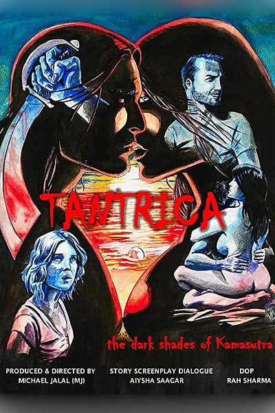 [18+] Download Tantrica: The Dark Shades of Kamasutra (2018) {English With Subtitles} Web-DL 480p [300MB] || 720p [700MB] || 1080p [1.1GB]