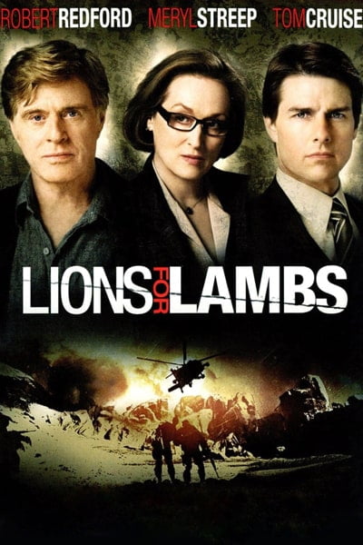 Download Lions For Lambs (2007) Dual Audio (Hindi-English) 480p [350MB] || 720p [900MB] || 1080p [2GB]