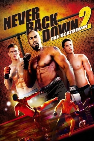 Download Never Back Down 2: The Beatdown (2011) (Hindi-English) 480p [325MB] || 720p [900MB] || 1080p [2.1GB]