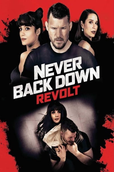 Download Never Back Down: Revolt (2021) {Hindi-English} 480p [330MB] || 720p [840MB] || 1080p [1.9GB]