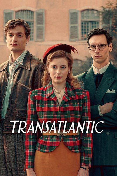 Download Transatlantic (Season 1) Dual Audio (Hindi-English) WeB-DL 480p [170MB] || 720p [450MB]
